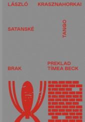 Okładka książki Satanské tango László Krasznahorkai