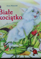 Okładka książki Białe kociątko Anna Matusiak