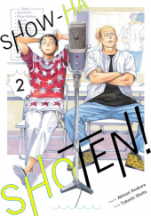 Okładka książki Show-ha Shoten! Vol. 2 Akinari Asakura, Takeshi Obata