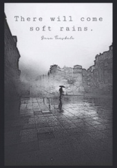 Okładka książki There Will Come Soft Rains Ray Bradbury