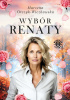 Okładka książki Wybór Renaty Marzena Orczyk-Wiczkowska