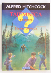 Okładka książki Tajemnica potwora z Sierra Nevada Alfred Hitchcock