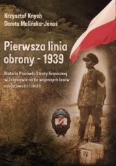 Pierwsza linia obrony – 1939