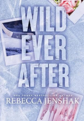 Okładka książki Wild Ever After Rebecca Jenshak