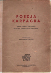 Okładka książki Poezja karpacka. Zbiór wierszy żołnierzy Brygady Strzelców Karpackich praca zbiorowa