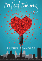 Okładka książki Perfect Pairing Rachel Spangler