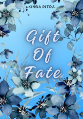 Okładka książki Gift Of Fate Kinga Pitra