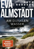 Okładka książki Akte Nordsee. Am dunklen Wasser Eva Almstädt