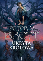 Ukryta królowa. Ksiega 1