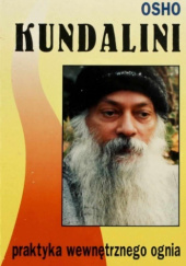 Okładka książki Kundalini. Praktyka wewnętrznego ognia Osho