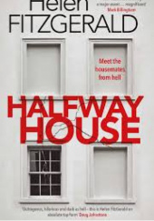 Okładka książki Halfway House Helen FitzGerald