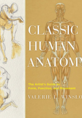 Okładka książki Classic Human Anatomy Valerie L. Winslow