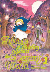 Okładka książki Nicola Traveling Around the Demons' World Vol. 2 Asaya Miyanaga