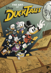 Okładka książki The Art of Ducktales Walt Disney