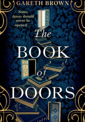 Okładka książki The Book of Doors Gareth Brown