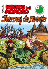 Okładka książki Kajko i Kokosz. (Kajko kaj Kokoso) Trezoroj de Mirmilo Janusz Christa