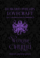 Okładka książki Wezwanie Cthulhu H.P. Lovecraft
