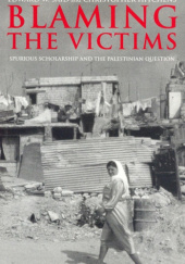 Okładka książki Blaming the Victims: Spurious Scholarship and the Palestinian Question Christopher Hitchens, Edward W. Said