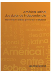 Okładka książki América Latina. Dos siglos de Independencia. Fracturas sociales, políticas y culturales Urszula Ługowska