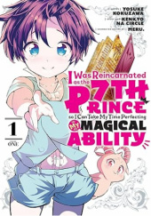 Okładka książki I Was Reincarnated as the 7th Prince so I Can Take My Time Perfecting My Magical Ability 1 Kenkyo na Circle, Kokuzawa Yosuke
