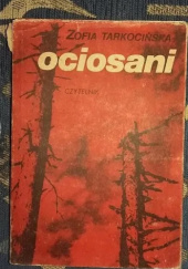 Okładka książki Ociosani Zofia Tarkocinska