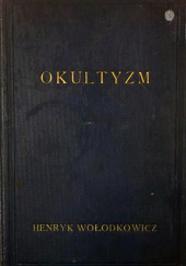 Okładka książki Okultyzm Henryk Wołodkowicz