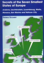 Okładka książki Secrets of the Seven Smallest States in Europe Thomas Eccardt