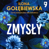 Okładka książki Zmysły Ilona Gołębiewska