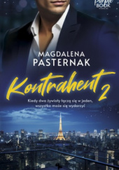 Okładka książki Kontrahent 2 Magdalena Pasternak