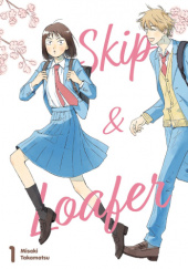 Okładka książki Skip & Loafer #1 Misaki Takamatsu