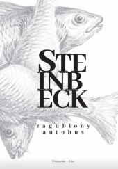 Okładka książki Zagubiony autobus John Steinbeck