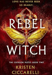 Okładka książki Rebel Witch Kristen Ciccarelli