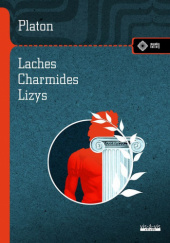 Okładka książki Laches. Charmides. Lyzis Platon