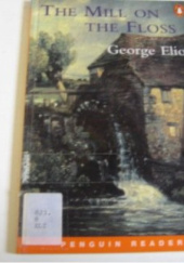 Okładka książki The Mill on the Floss George Eliot, Andy Hopkins, Joc Potter
