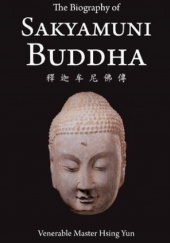 Okładka książki The Biography of Sakyamuni Buddha Yun Hsing