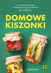 Okładka książki Domowe kiszonki Magdalena Jarzynka-Jendrzejewska, Ewa Sypnik-Pogorzelska