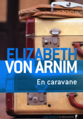 Okładka książki En caravane Elizabeth von Arnim