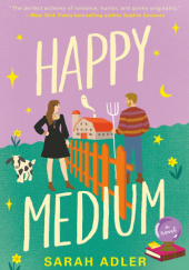 Okładka książki Happy Medium Sarah Adler