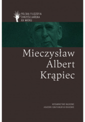Okładka książki Mieczysław Albert Krąpiec Marek Czachorowski, Tomasz Mamełka, Paweł Mazanka CSSR, Zbigniew Pańpuch