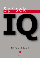 Okładka książki Spisek IQ Marek Blaut