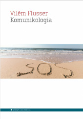 Okładka książki Komunikologia Vilém Flusser
