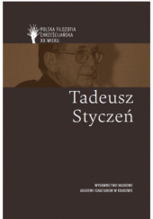 Okładka książki Tadeusz Styczeń Jan Krokos, Ryszard Moń, Sylwia Tondel, Andrzej Waleszczyński