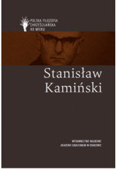 Okładka książki Stanisław Kamiński Gabriela Besler, Marek Rembierz, Tadeusz Szubka, Kazimierz Wolsza