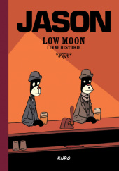 Okładka książki Jason: Low Moon i inne historie Jason