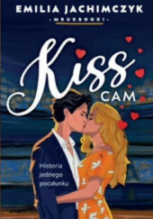 Okładka książki Kiss cam Emilia Jachimczyk