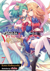 Okładka książki The Vexations of a Shut-In Vampire Princess, Vol. 7 (light novel) Kotei Kobayashi, Riichu