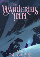 Okładka książki The Wandering Inn: Book 2 Fae and Fare Pirateaba
