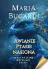 Okładka książki Awianie Ptasie Nasiona. Autor Maria Bucardi. Misja na Ziemi. Wyzwania. Cechy. Seria Starseed 2024 ISBN 978-83-964513-9-2 Maria Bucardi