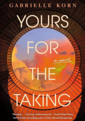 Okładka książki Yours for the Taking Gabrielle Korn