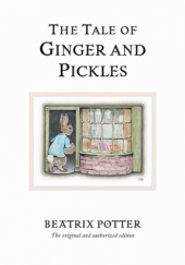 Okładka książki Tale of Ginger and Pickles Beatrix Helen Potter